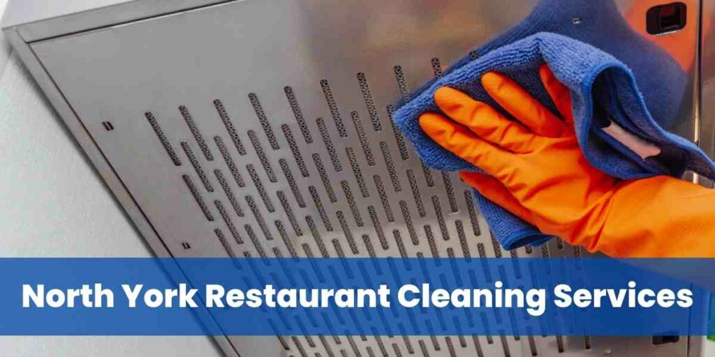 North York Restaurant Cleaning Services