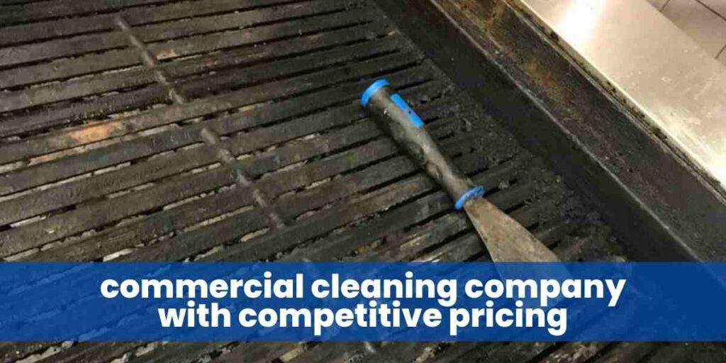 commercial cleaning company with competitive pricing