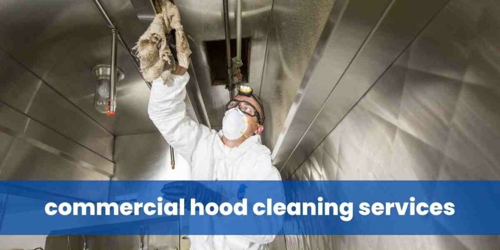 commercial hood cleaning services