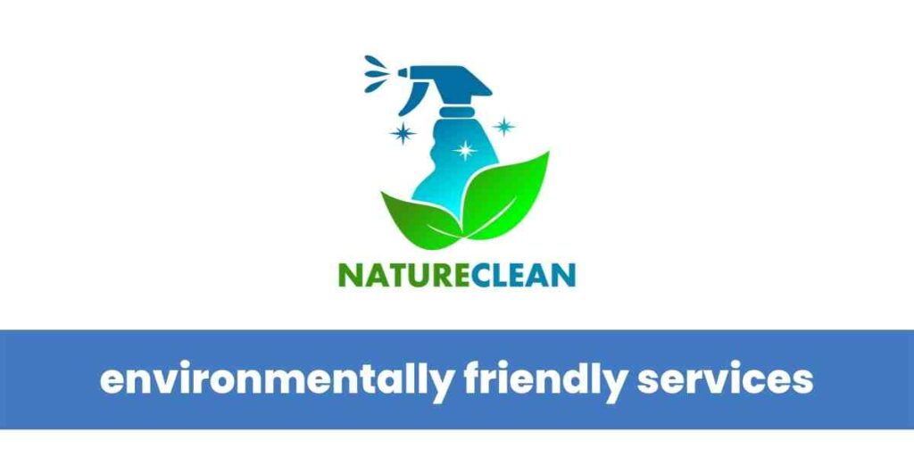 environmentally friendly services